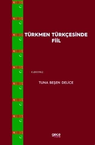 Türkmen Türkçesinde Fiil