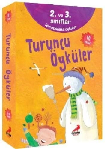 Turuncu Öyküler; 2. Ve 3. Sınıflar İçin Etkinlikli Öyküler