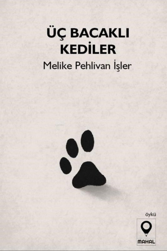 Üç Bacaklı Kediler