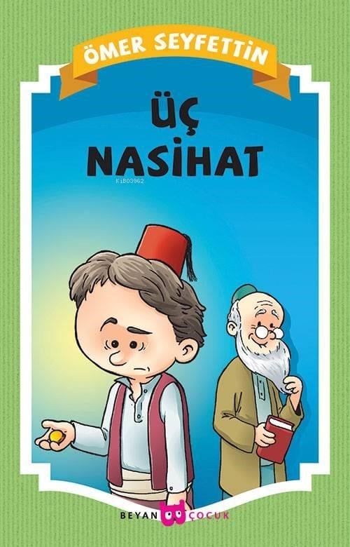 Üç Nasihat