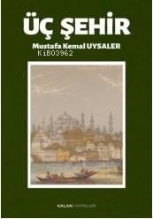 Üç Şehir