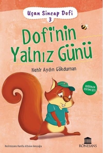 Uçan Sincap Dofi 3 Dofi’nin Yalnız Günü