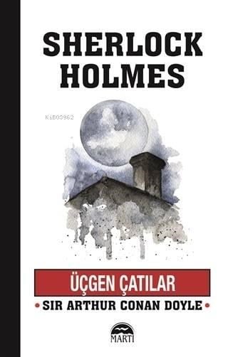 Üçgen Çatılar - Sherlock Holmes