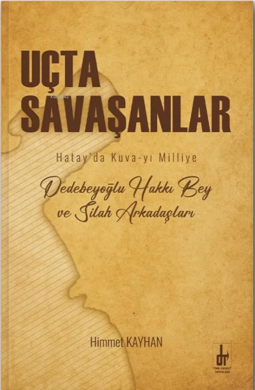 Uçta Savaşanlar