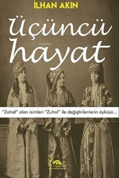 Üçüncü Hayat