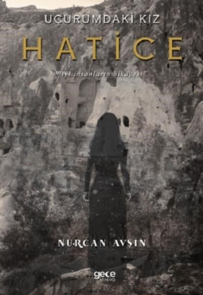 Uçurumdaki Kız Hatice