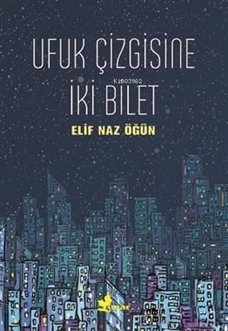 Ufuk Çizgisine İki Bilet