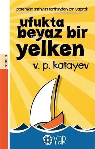 Ufukta Beyaz Bir Yelken