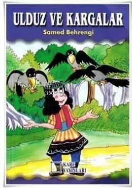 Ulduz ve Kargalar