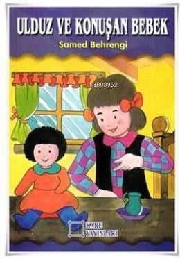 Ulduz ve Konuşan Bebek