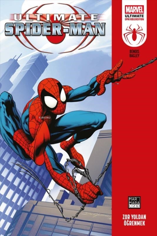 Ultimate Spider-Man Cilt 1;Zor Yoldan Öğrenmek