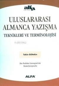 Uluslararası Almanca Yazışma Teknikleri ve Terminolojisi