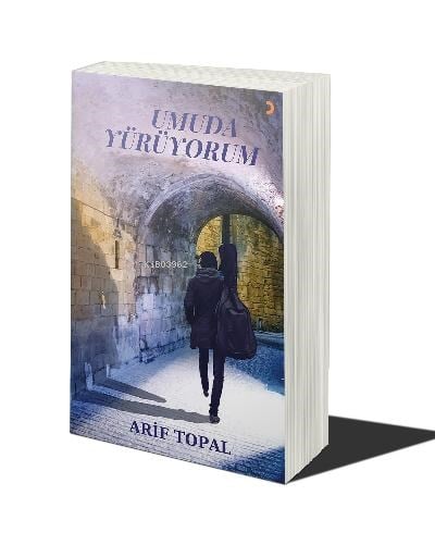 Umuda Yürüyorum