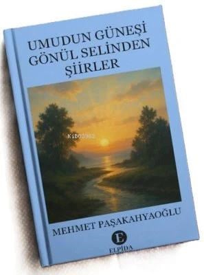 Umudun Güneşi Gönül Selinden Şiirler