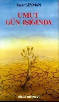 Umut Gün İşığında
