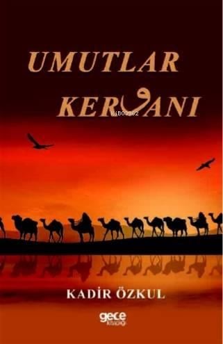 Umutlar Kervanı