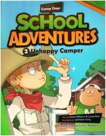 Unhappy Camper +CD; School Adventures 1