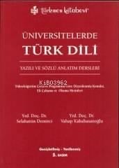 Üniversitelerde Türk Dili; Yazılı ve Sözlü Anlatım Dersleri