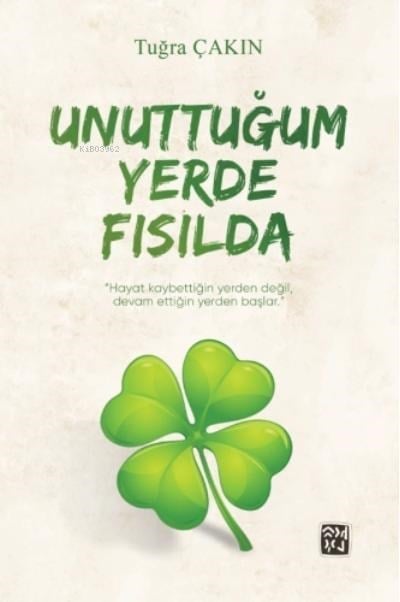 Unuttuğum Yerde Fısılda