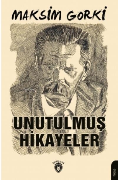 Unutulmuş Hikayeler