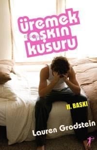 Üremek Aşkın Kusuru