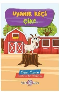 Uyanık Keçi Çike