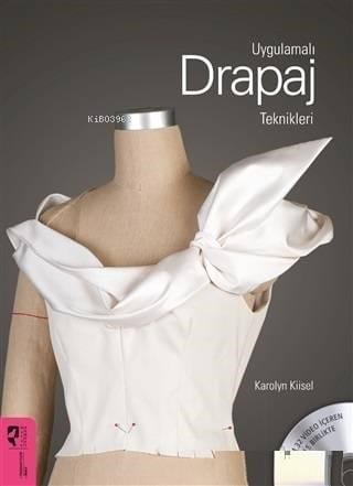 Uygulamalı Drapaj Teknikleri