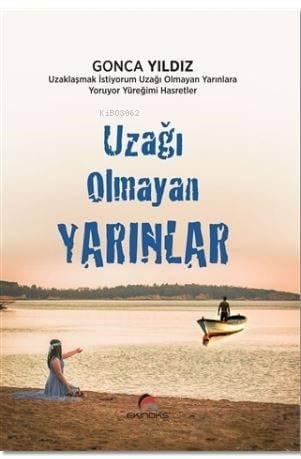 Uzağı Olmayan Yarınlar