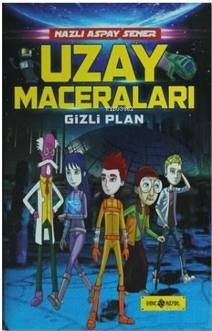 Uzay Maceraları 4 - Gizli Plan