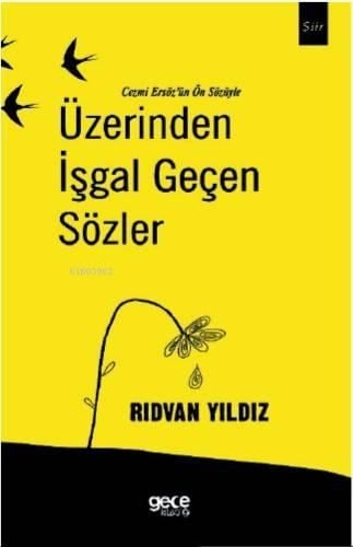 Üzerinden İşgal Geçen Sözler