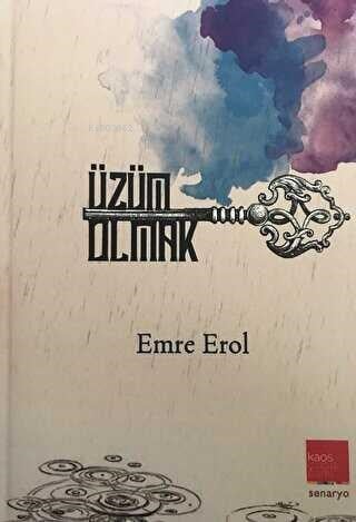 Üzüm Olmak
