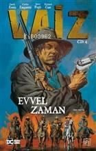 Vaiz Cilt 4 - Evvel Zaman