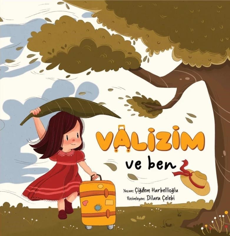 Valizim ve Ben