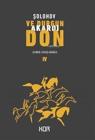 Ve Durgun Akardı Don - 4