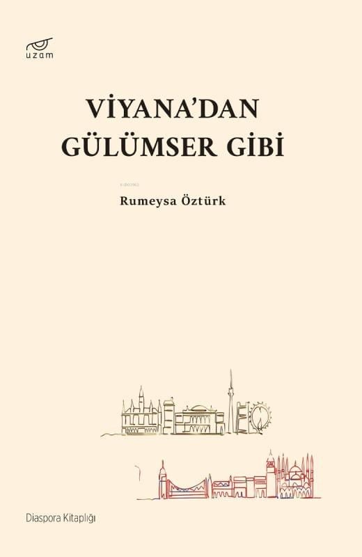 Viyana'dan Gülümser Gibi