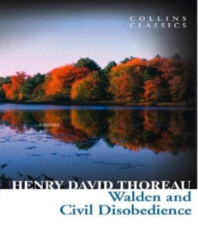 Walden and Civil Disobedience ( Collins Classics )