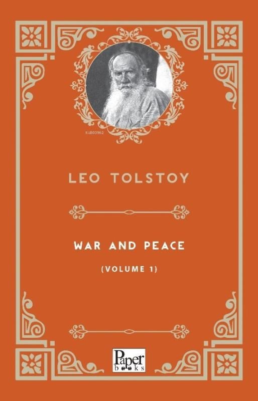 War And Peace (Volume 1)
