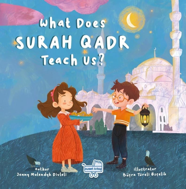 What Does Surah Qadr Teach Us?