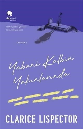 Yabani Kalbin Yakınlarında