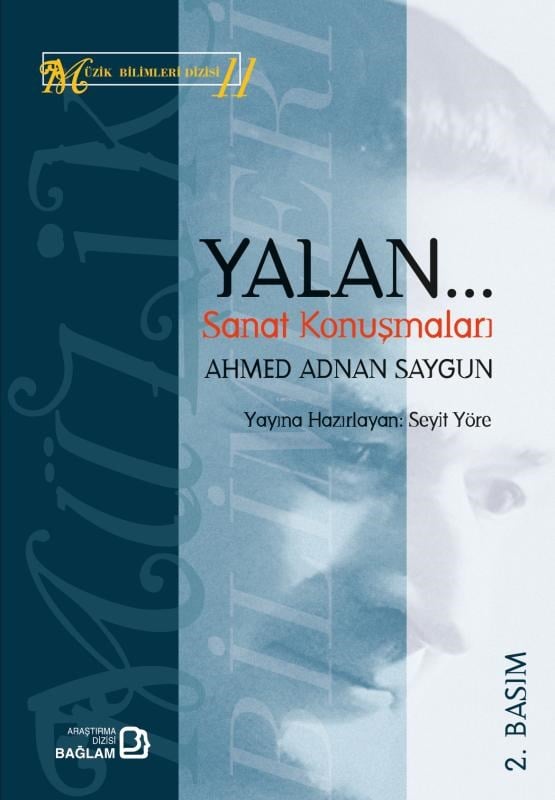Yalan - Sanat Konuşmaları
