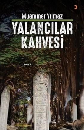 Yalancılar Kahvesi