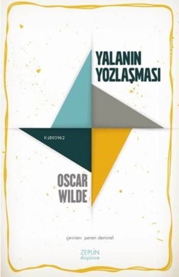 Yalanın Yozlaşması