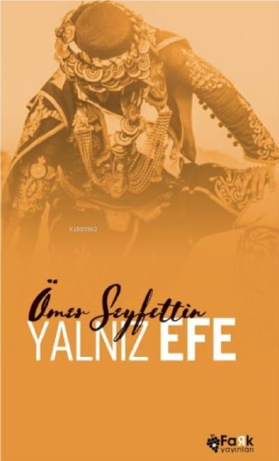 Yalnız Efe