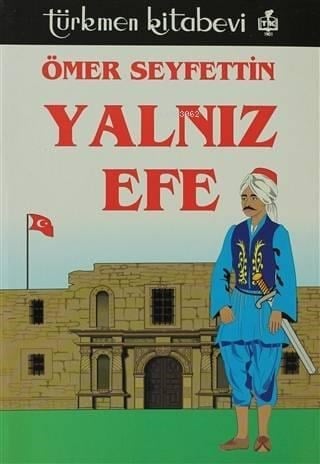 Yalnız Efe