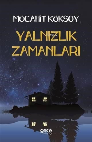 Yalnızlık Zamanları