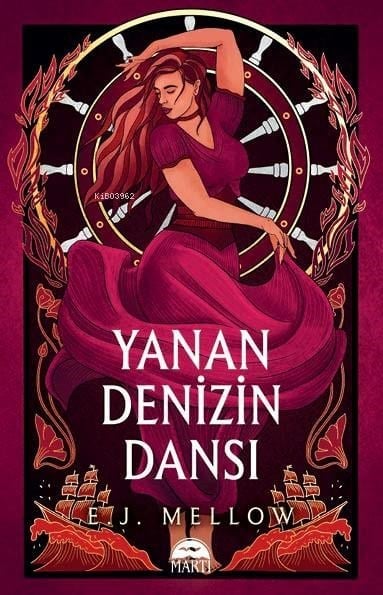 Yanan Denizin Dansı