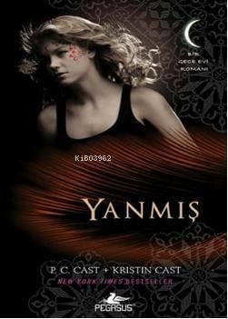 Yanmış; Gece Evi Serisi - 7