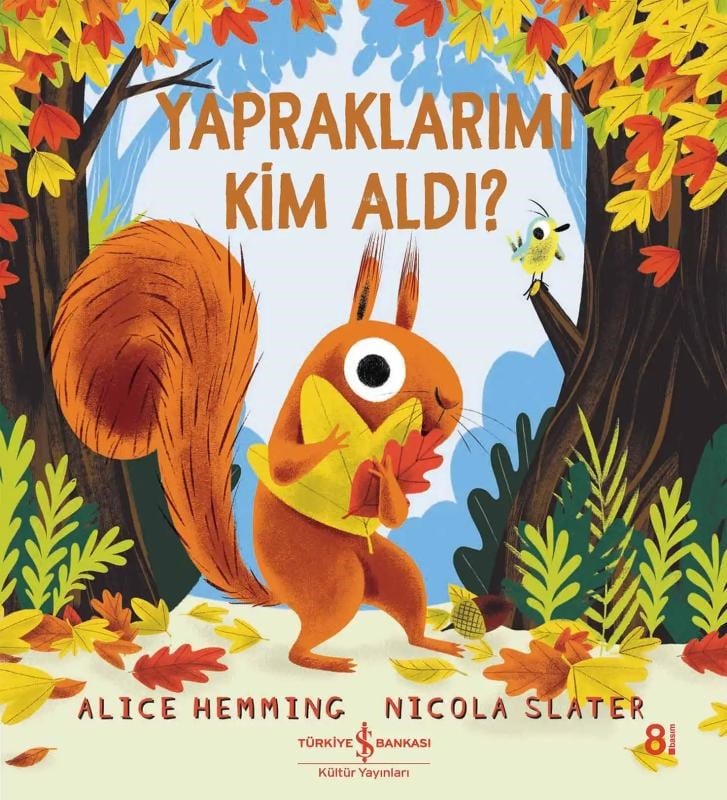 Yapraklarımı Kim Aldı?