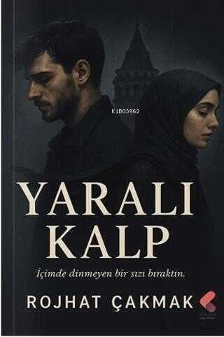 Yaralı Kalp