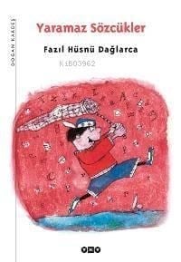 Yaramaz Sözcükler; Dağlarca Çocuklarda 2